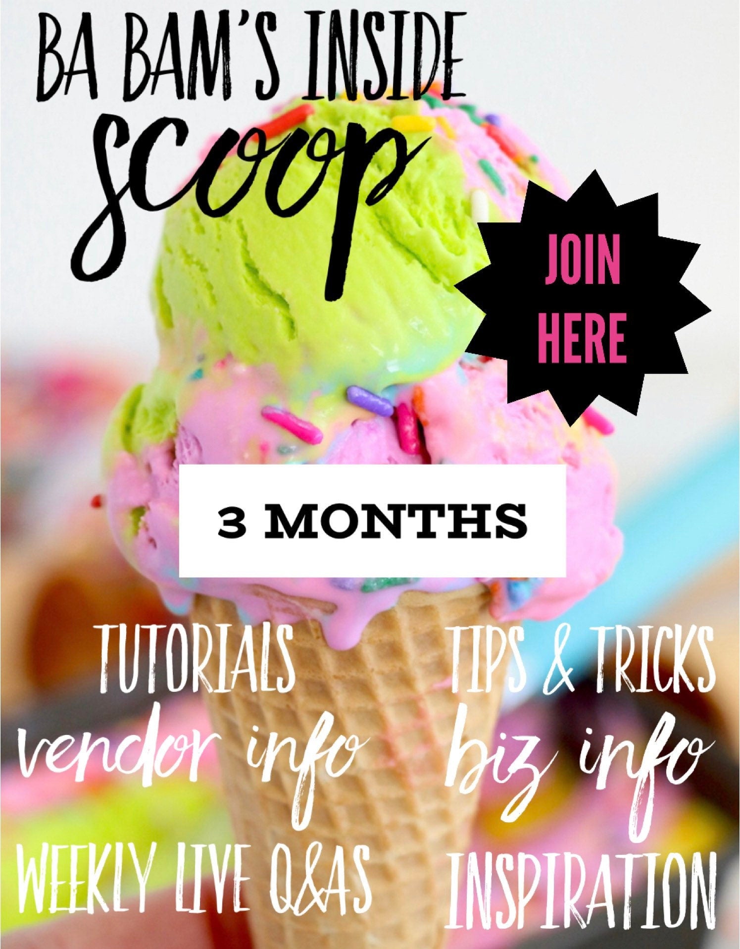 Ba Bam’s Inside Scoop 3 Month Membership