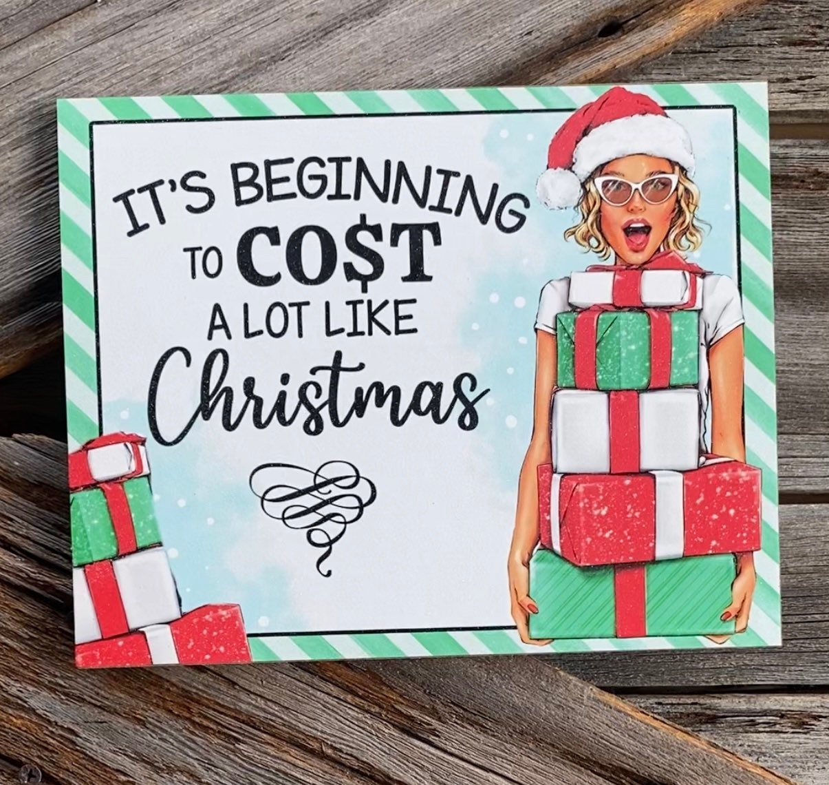 It’s Beginning To Cost A Lot Like Christmas , Christmas Sign, Christmas Decor, Christmas Wall Art