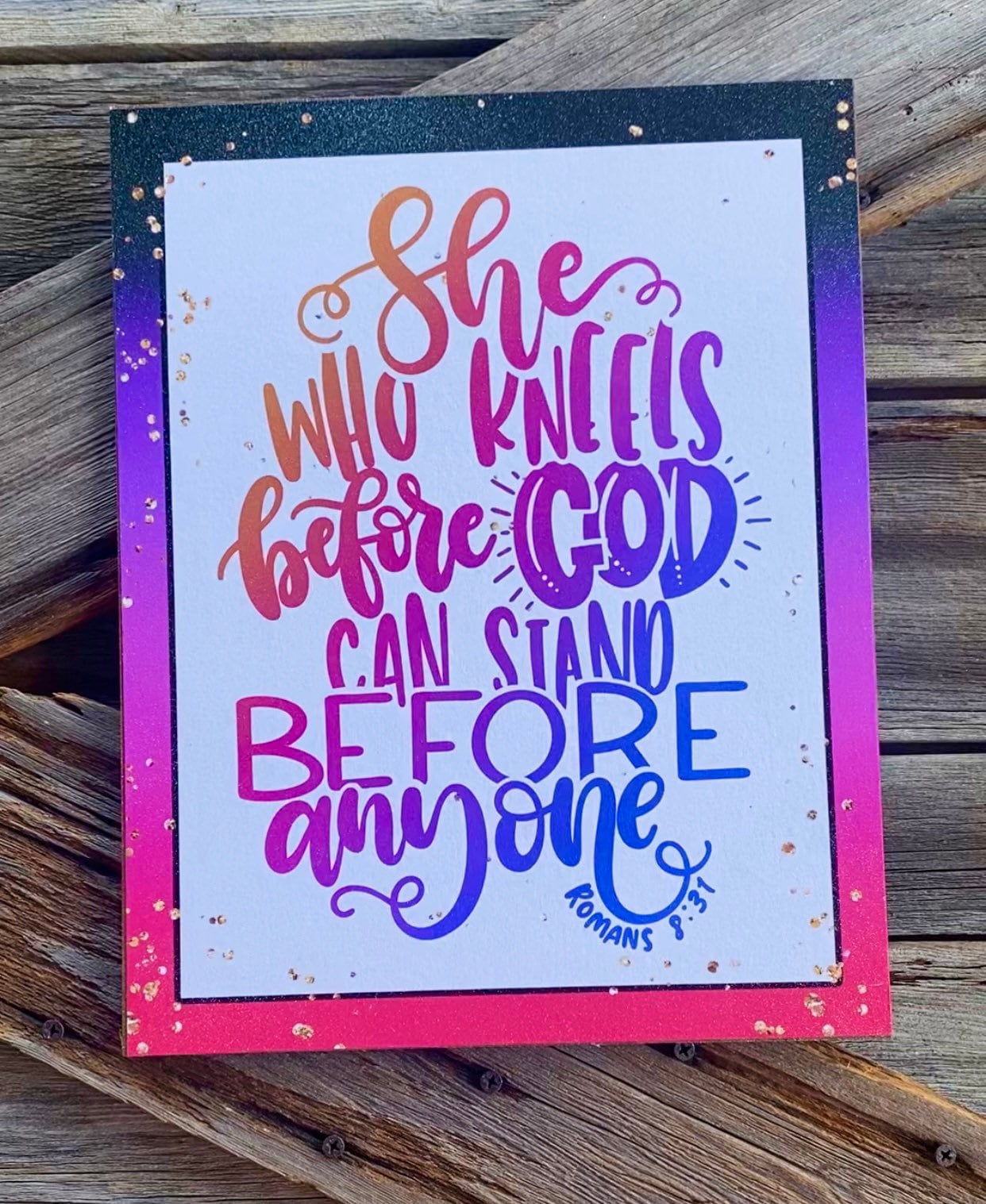 She Who Kneels, Everyday Sign, Motivational Decor, Motivational Wall Art
