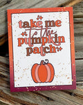 Take Me To The Pumpkin Patch, Autumn Sign, Autumn Decor, Autumn Wall Art