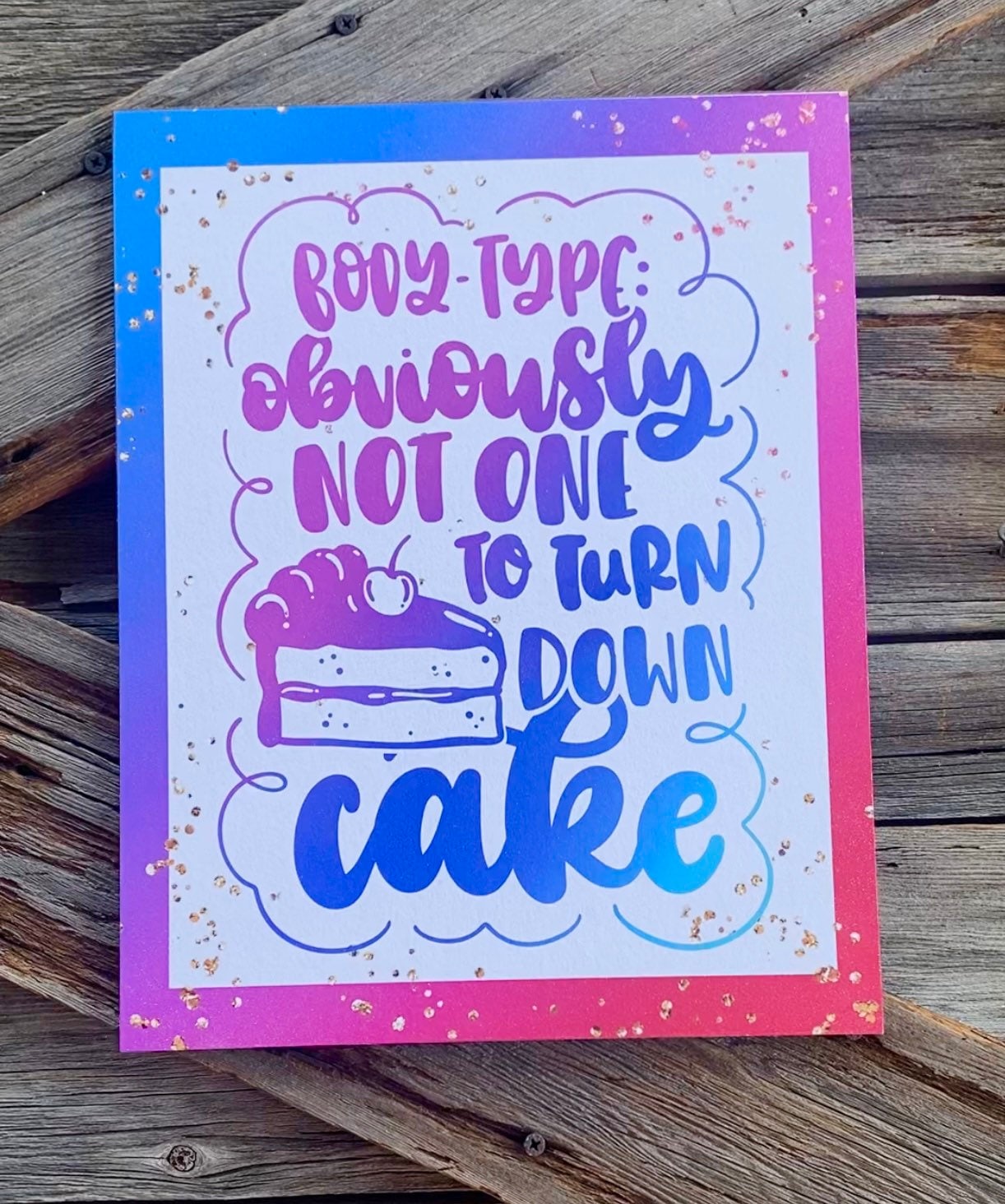 Don’t Turn Down Cake, Everyday Sign, Motivational Decor, Motivational Wall Art