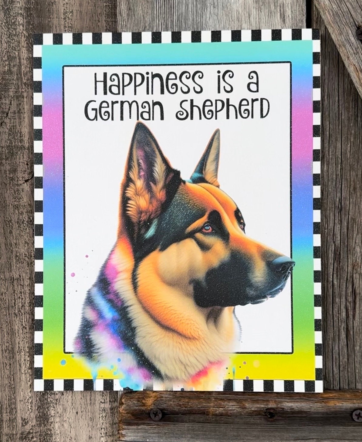 Happiness is a German Shepard, Colorful, Everyday Sign, Motivational Decor, Motivational Wall Art