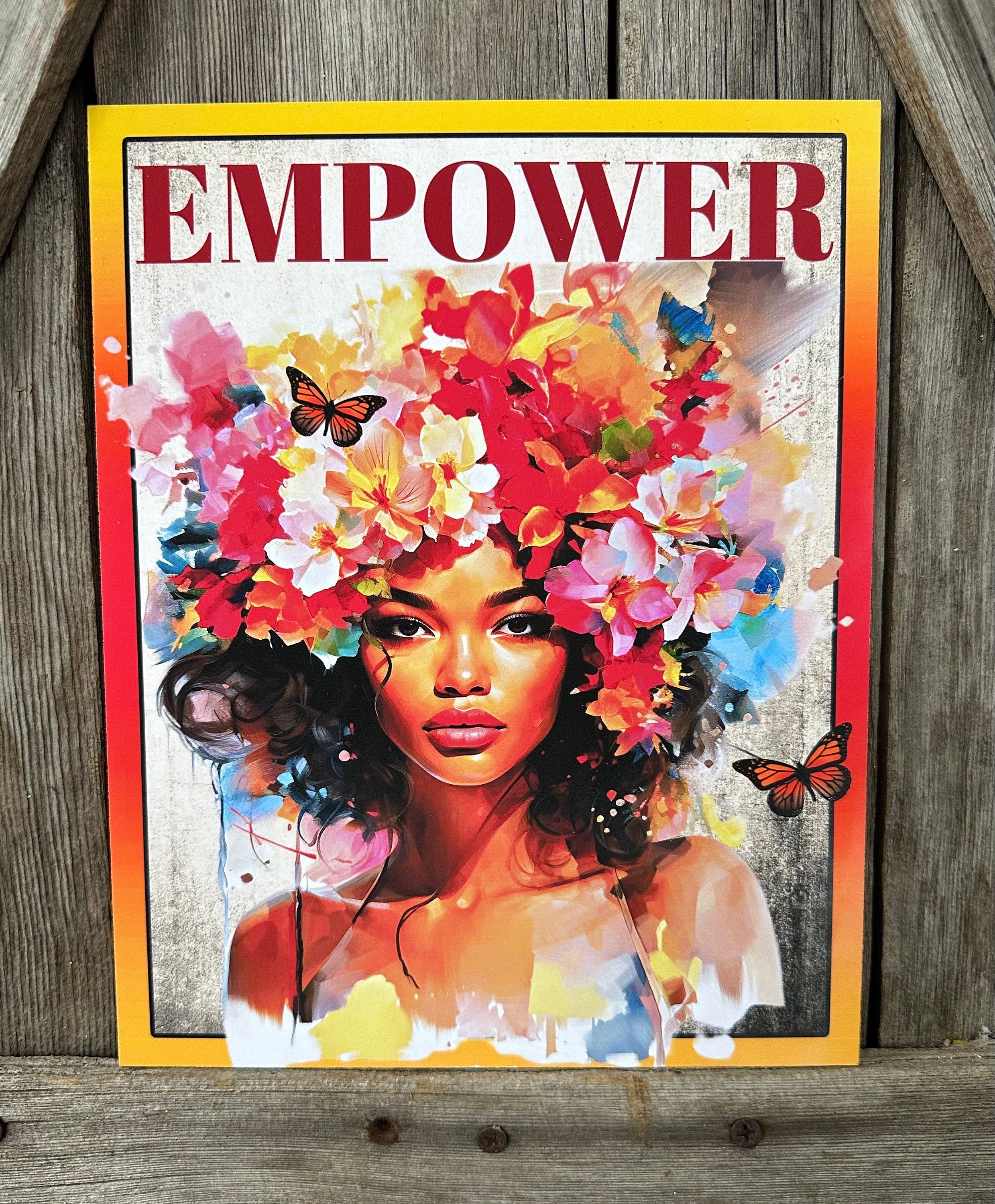 Empower, Everyday Sign, Motivational Decor, Motivational Wall Art