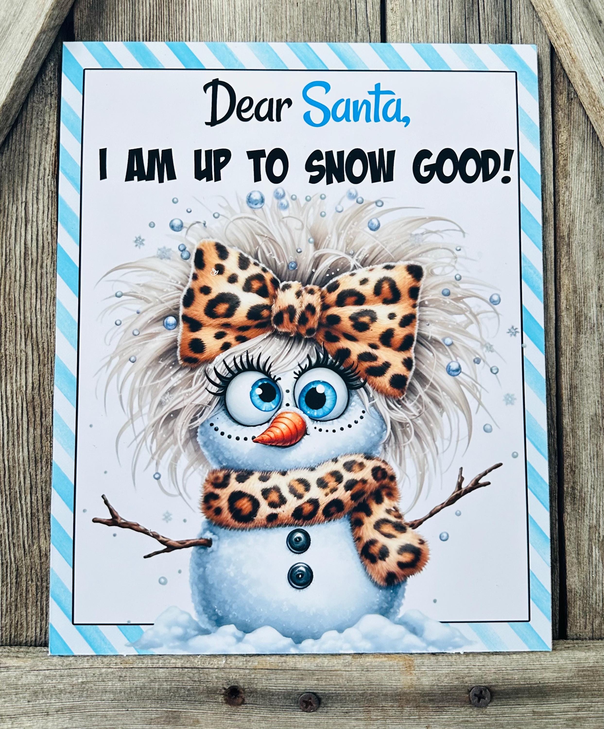 I Am Up To Snow Good, Christmas Sign, Christmas Decor, Christmas Wall Art