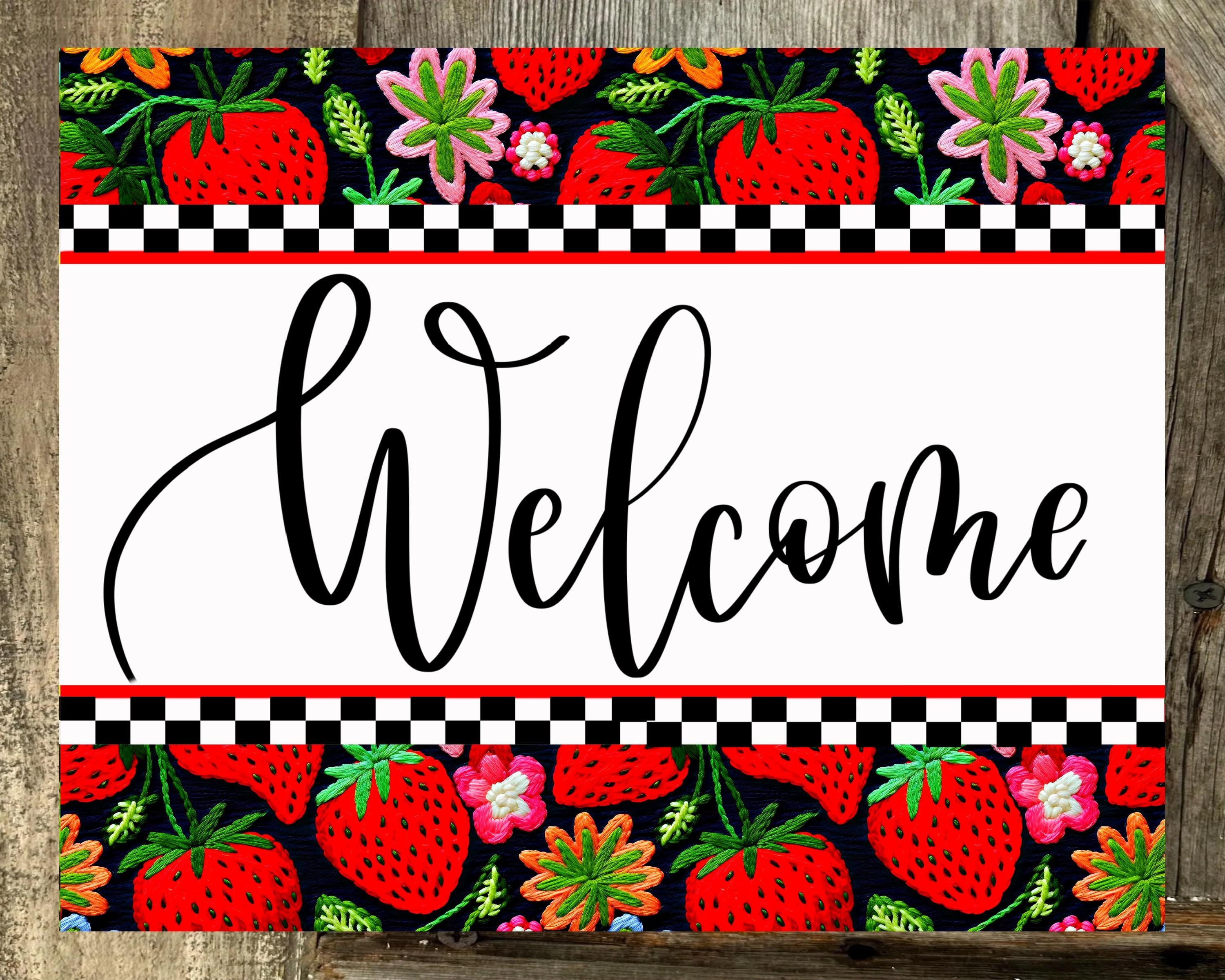 Welcome, Strawberry Print, Motivational Decor, Motivational Wall Art