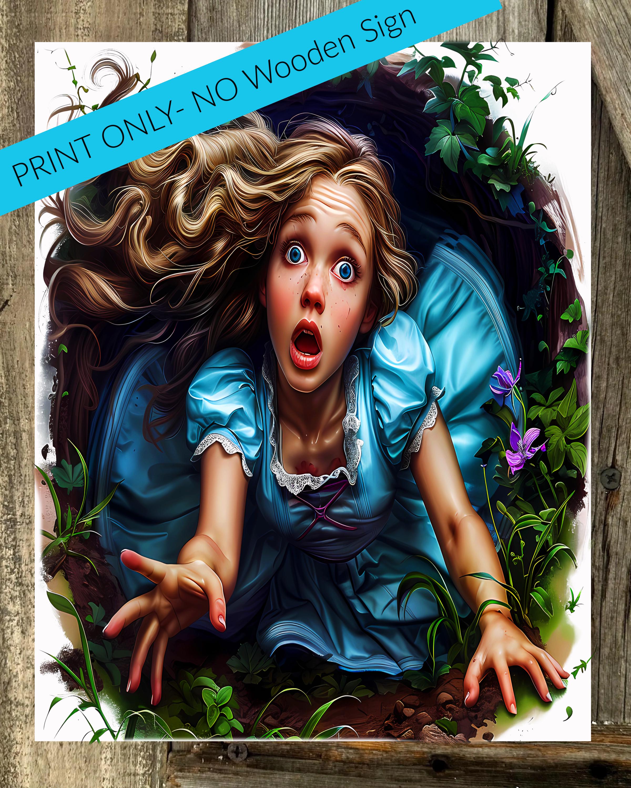 Alice Down The Hole Print Only, Not a Wooden Sign