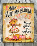 Miss Autumn Bloom, Autumn Sign, Autumn Decor, Autumn Wall Art