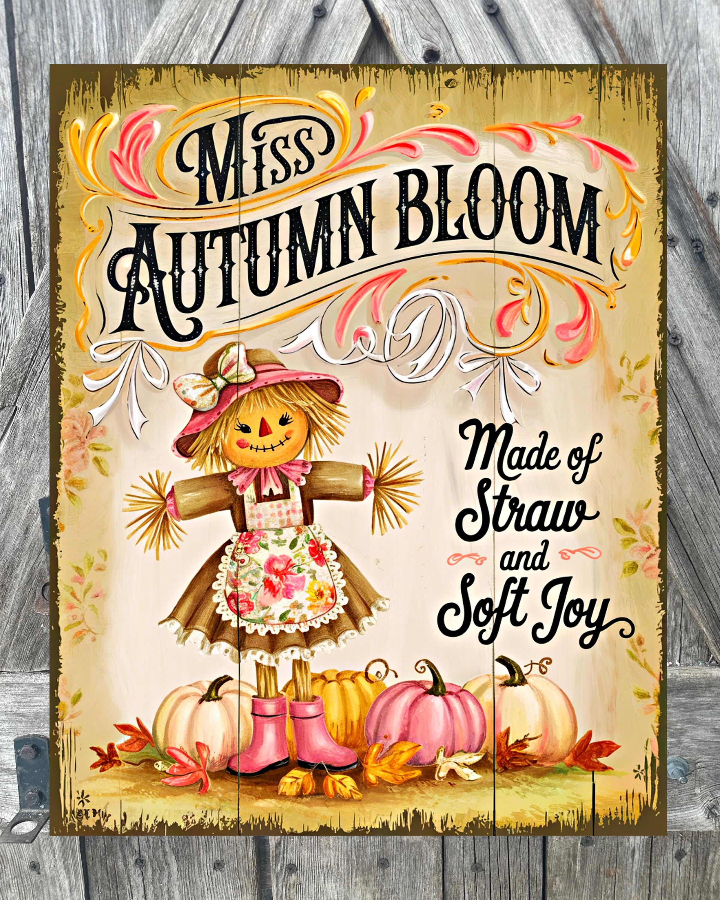 Miss Autumn Bloom, Autumn Sign, Autumn Decor, Autumn Wall Art