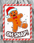 Oh Snap, Christmas Sign, Christmas Decor, Christmas Wall Art