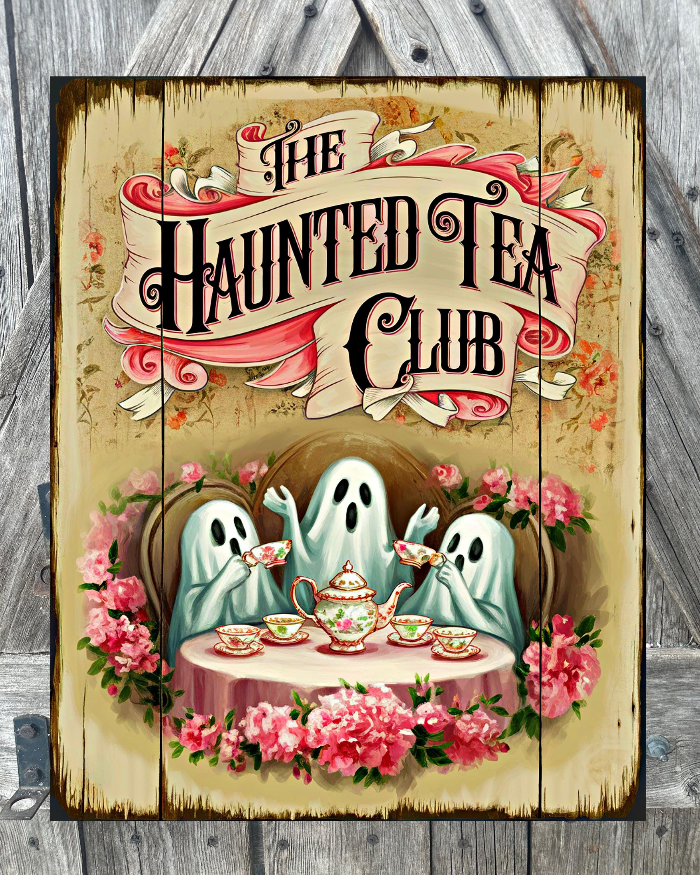 The Haunted Tea Club, Halloween Sign, Halloween Decor, Halloween Wall Art