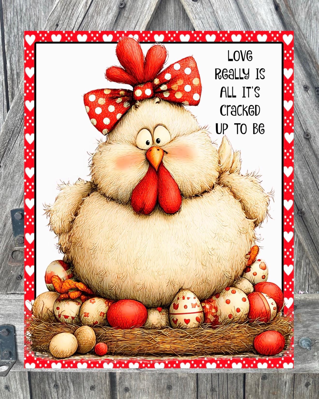 Love Is All It’s Cracked Up To Be, Valentine Sign