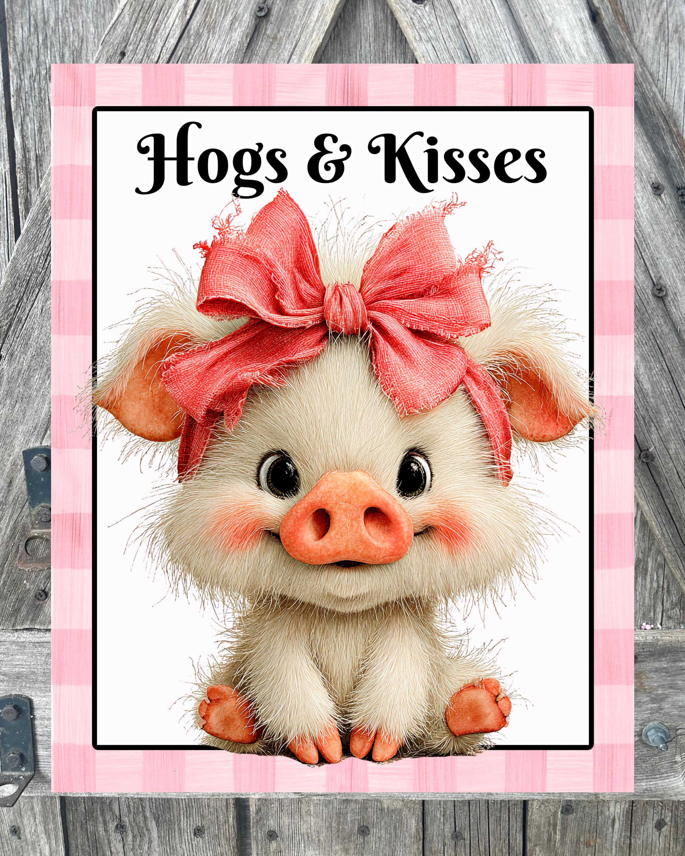 Hogs & Kisses, Valentine Sign