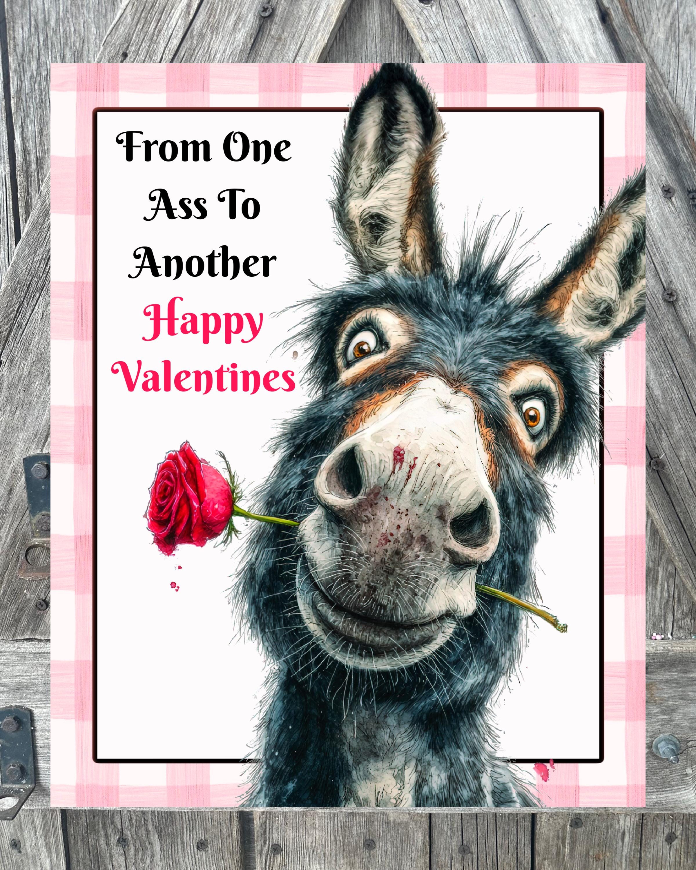 From One Ass To Another Happy Valentines, Valentine Sign