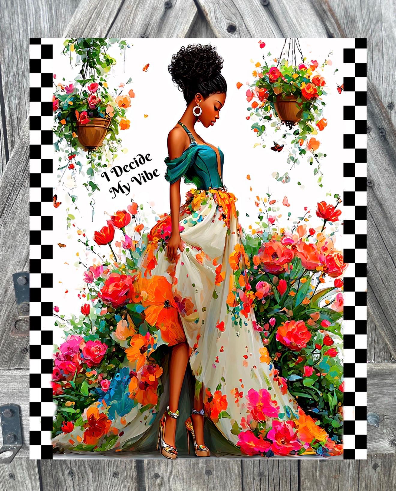 I Decide My Vibe, Everyday Sign, Motivational Decor, Motivational Wall Art