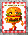Just Look At Those Buns Hun, Miss Burger, Hamburger Sign