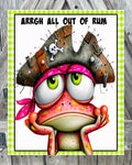 Arrgh All Out Of Rum, Summer Sign, Frog Decor, Spring Sign