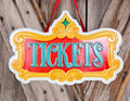 Circus Tickets Metal Sign, 12 Inches